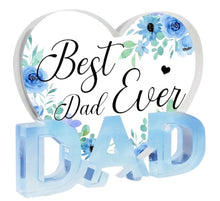 Load image into Gallery viewer, Acrylic Plaques ~ Heart Shaped Dad
