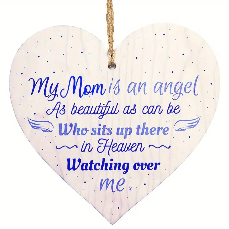 Wooden Gift Heart Plaque 10cm x 10cm ~ My mom is an angel